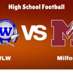 WLW vs. Milford: live High School Football Preview, How to Watch, TV, Odds & Prediction – October 10, 2024