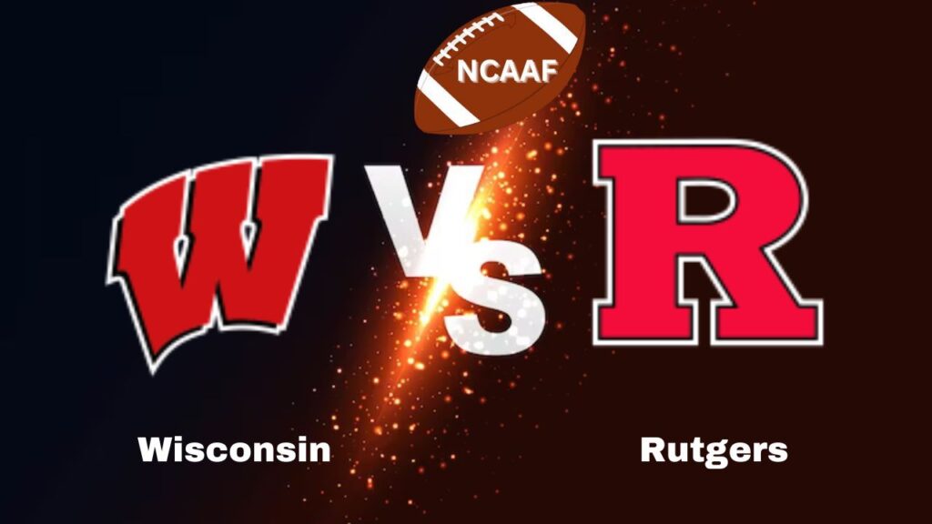 Wisconsin vs Rutgers: live NCAAF Preview, How to Watch, TV, Odds & Prediction – October 11, 2024