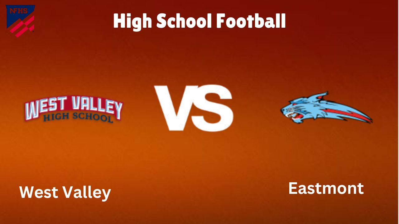 West Valley vs. Eastmont Two High School Football Giants Set to Clash