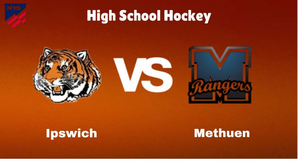 Ipswich vs. Methuen: live High School hockey Game Preview, How to Watch, TV, Odds & Prediction – October 5, 2024