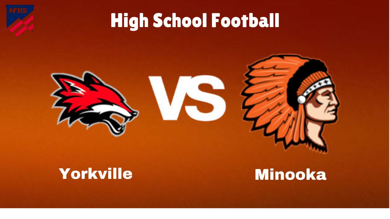 Yorkville vs. Minooka: live High School Football Game Preview, How to Watch, TV, Odds & Prediction – October 5, 2024