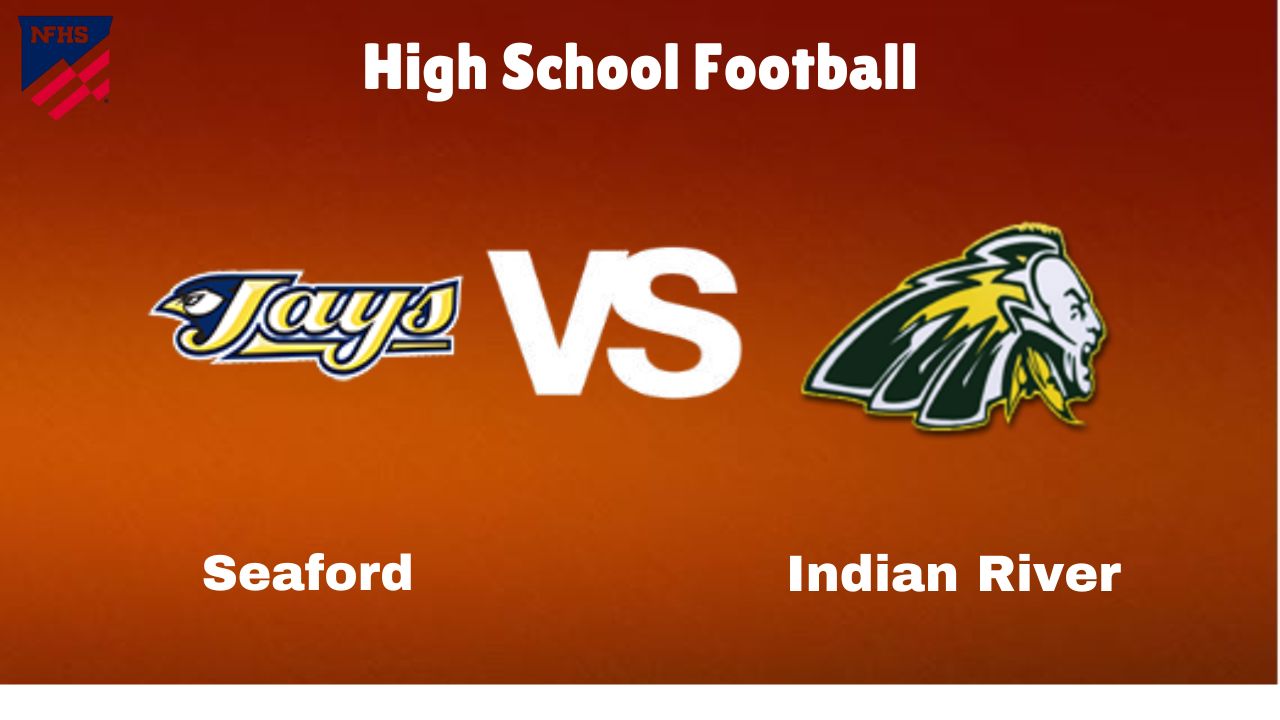 Seaford vs. Indian River: live High School Football Game Preview, How to Watch, TV, Odds & Prediction – October 5, 2024