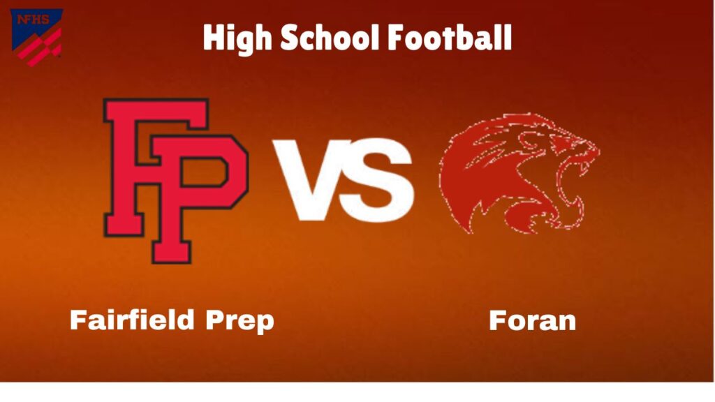 Fairfield Prep vs. Foran: live High School Soccer Game Preview, How to Watch, TV, Odds & Prediction – October 5, 2024