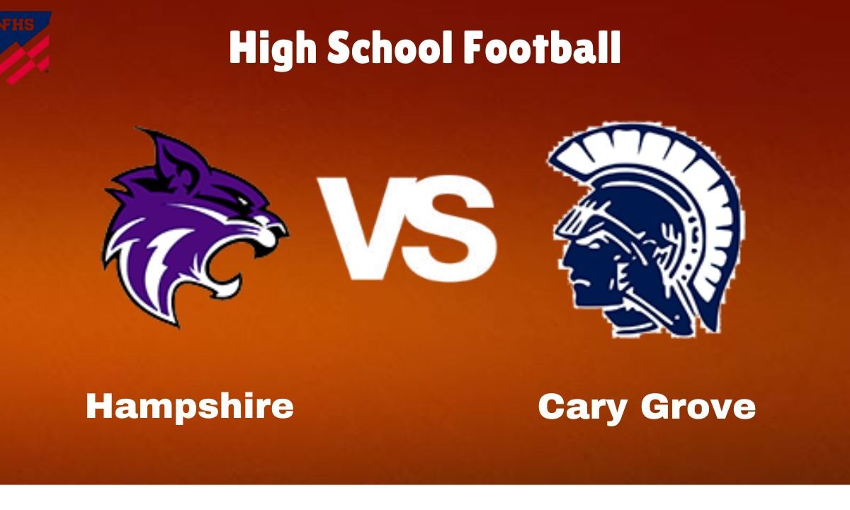 Hampshire vs. Cary Grove: live High School football Game Preview, How to Watch, TV, Odds & Prediction – October 6, 2024