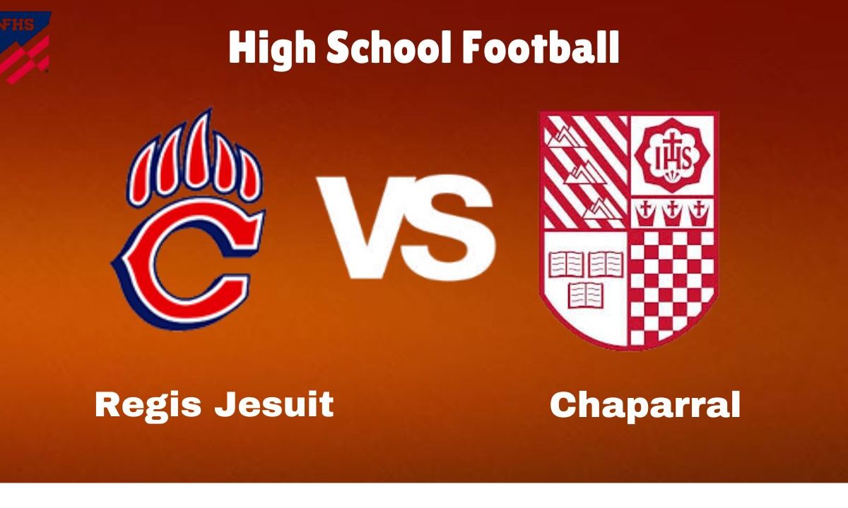 Regis Jesuit vs. Chaparral: live High School football Game Preview, How to Watch, TV, Odds & Prediction – October 6, 2024