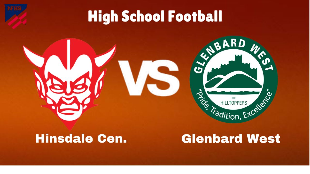 Hinsdale Cen. vs. Glenbard West: live High School football Game Preview, How to Watch, TV, Odds & Prediction – October 6, 2024