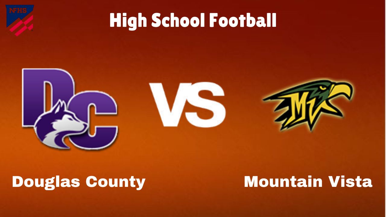 High School Football Matchup to Watch: Douglas County vs. Mountain Vista