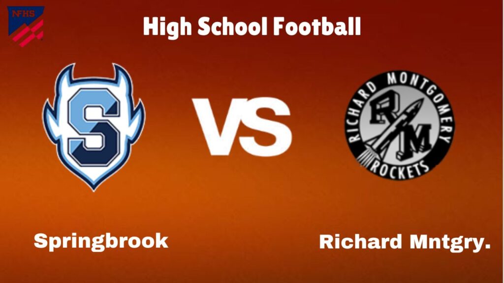 Springbrook vs. Richard Mntgry. Livestream | Game Day