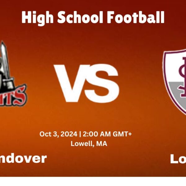 Catch the Action: How to Watch North Andover vs. Lowell Lyon Live