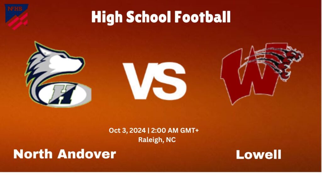 How to Watch North Andover vs. Lowell: High School Football Live Stream