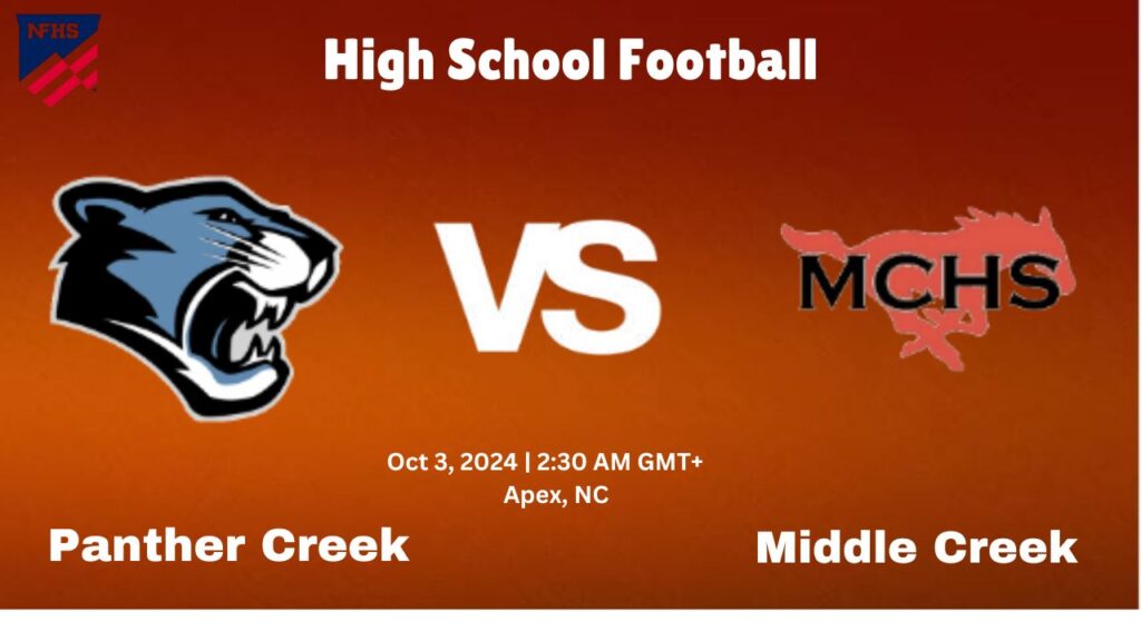 How to Watch the Panther Creek vs. Middle Creek Game: Live Updates and Stream