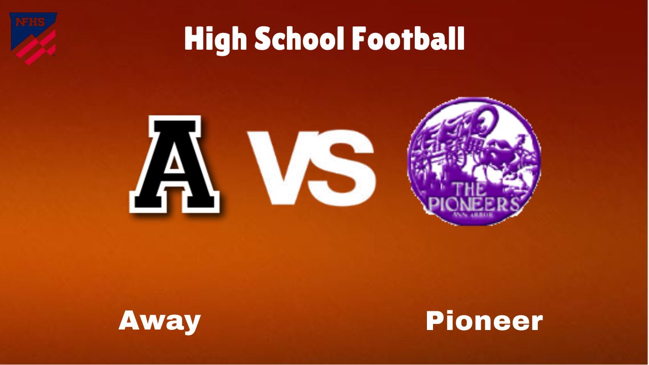 Away vs. Pioneer: live High School Football Preview, How to Watch, TV, Odds & Prediction – October 10, 2024