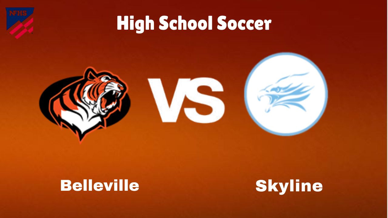 Belleville vs. Skyline: live High School Soccer Preview, How to Watch, TV, Odds & Prediction – October 10, 2024