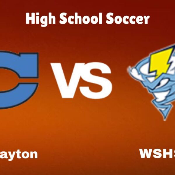 Clayton vs. WSHS: live High School Soccer Preview, How to Watch, TV, Odds & Prediction – October 10, 2024