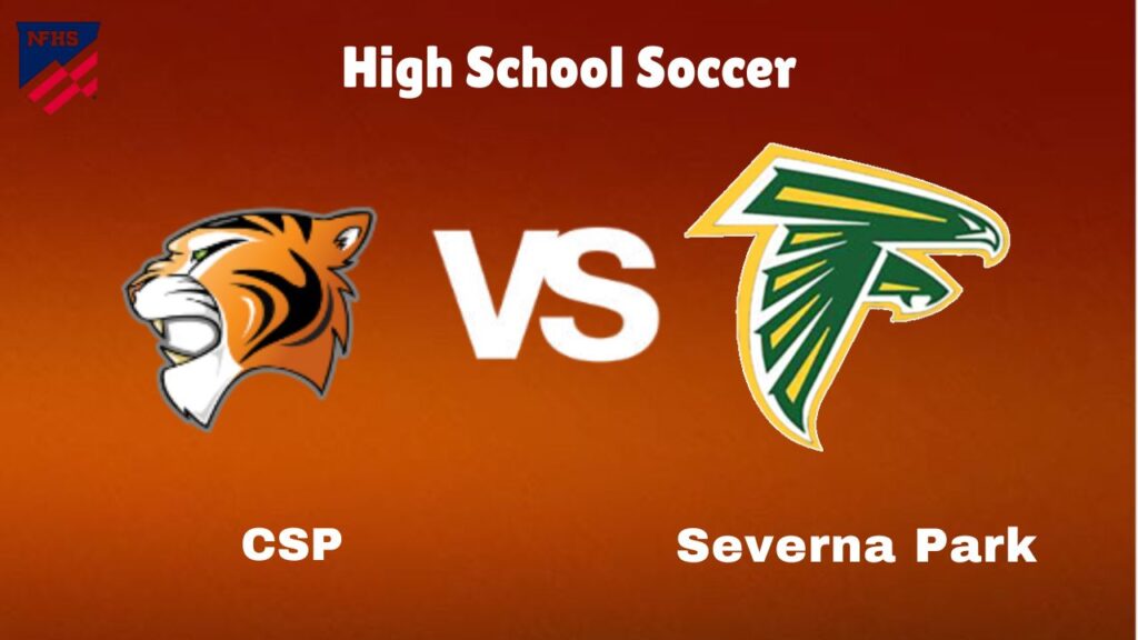 CSP vs. Severna Park: live High School Soccer Preview, How to Watch, TV, Odds & Prediction – October 10, 2024