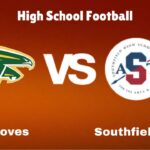 Groves vs. Southfield A&T: live High School Football Preview, How to Watch, TV, Odds & Prediction – October 10, 2024