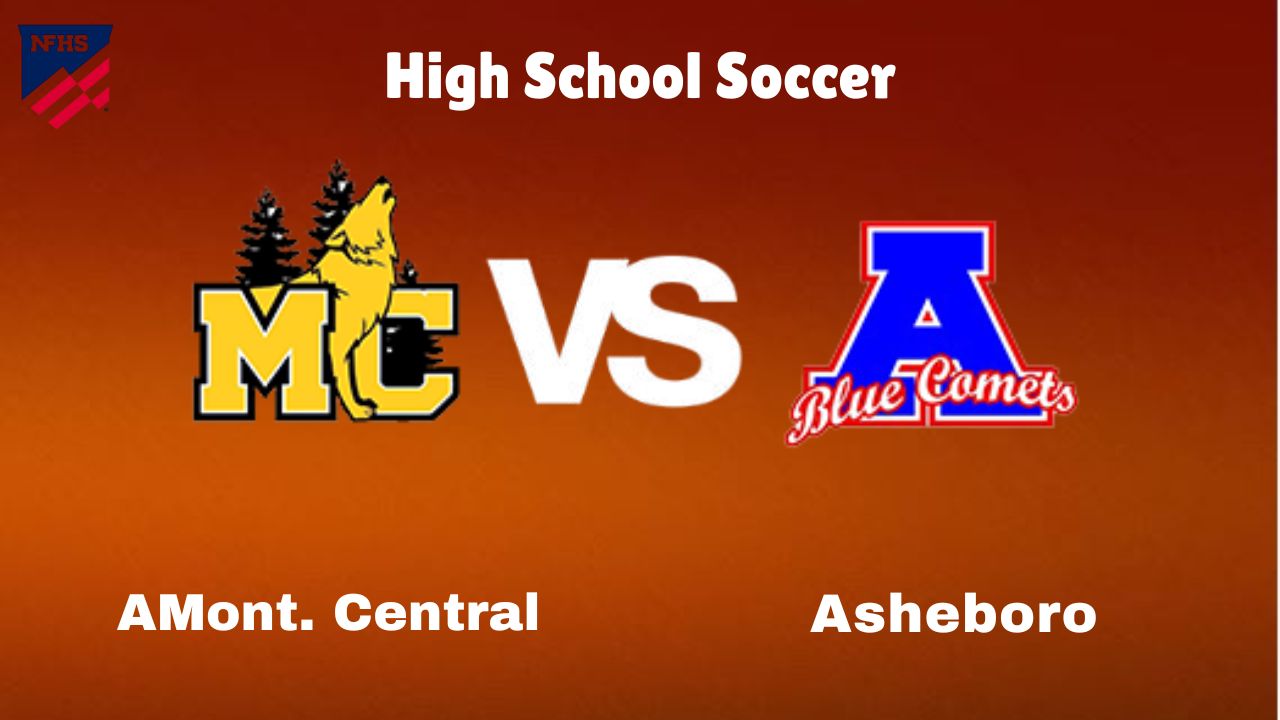 Mont. Central vs. Asheboro: live High School Soccer Preview, How to Watch, TV, Odds & Prediction – October 10, 2024