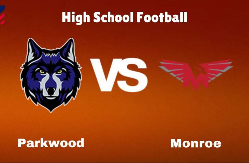 Parkwood vs. Monroe: live High School Football Preview, How to Watch, TV, Odds & Prediction – October 10, 2024