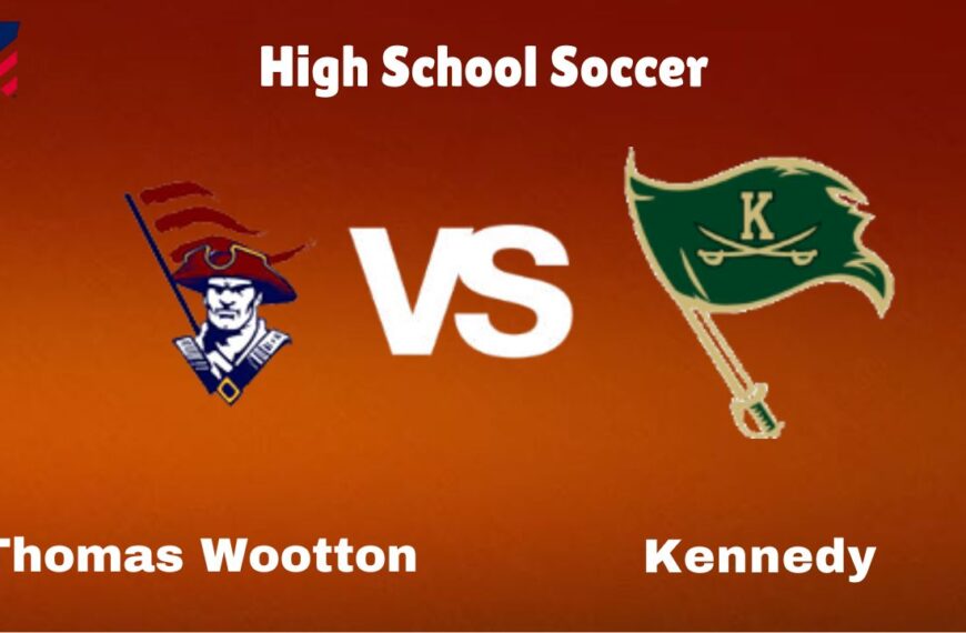 Thomas Wootton vs. Kennedy: live High School Soccer Preview, How to Watch, TV, Odds & Prediction – October 10, 2024